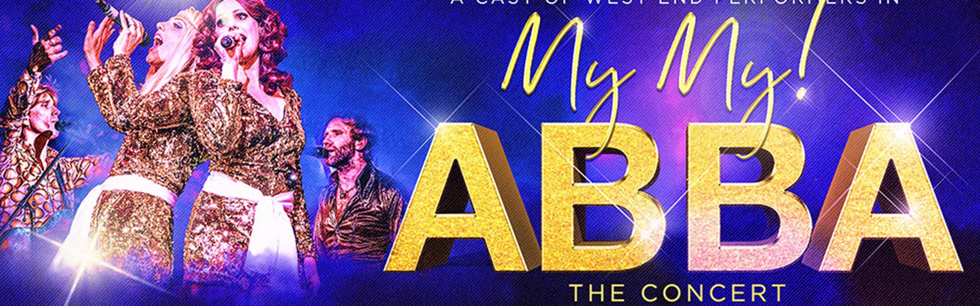 My My! ABBA: The Concert