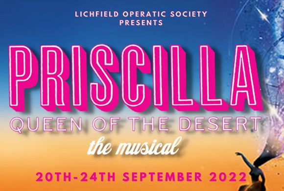 Priscilla Queen of the Desert (presented by Lichfield Operatic Society)