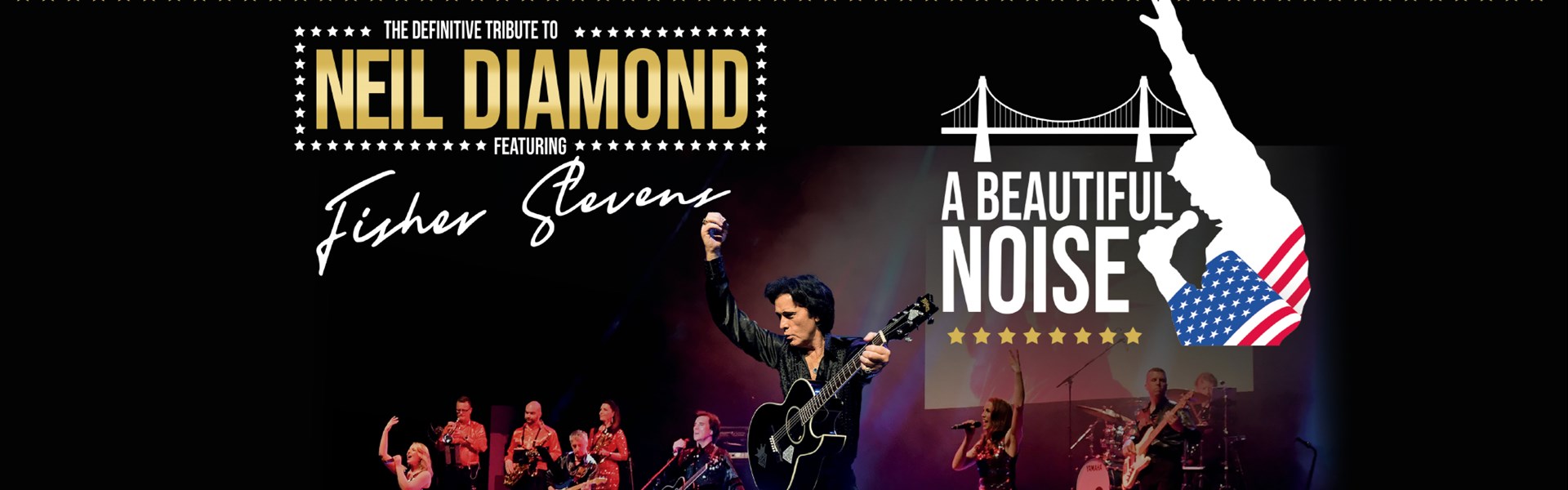 A Beautiful Noise - Neil Diamond Tribute