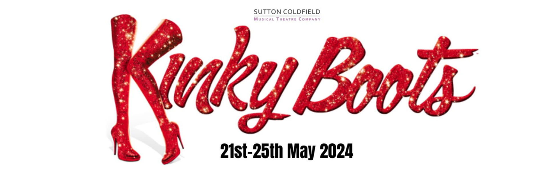Kinky Boots - Sutton Coldfield Musical Theatre Company