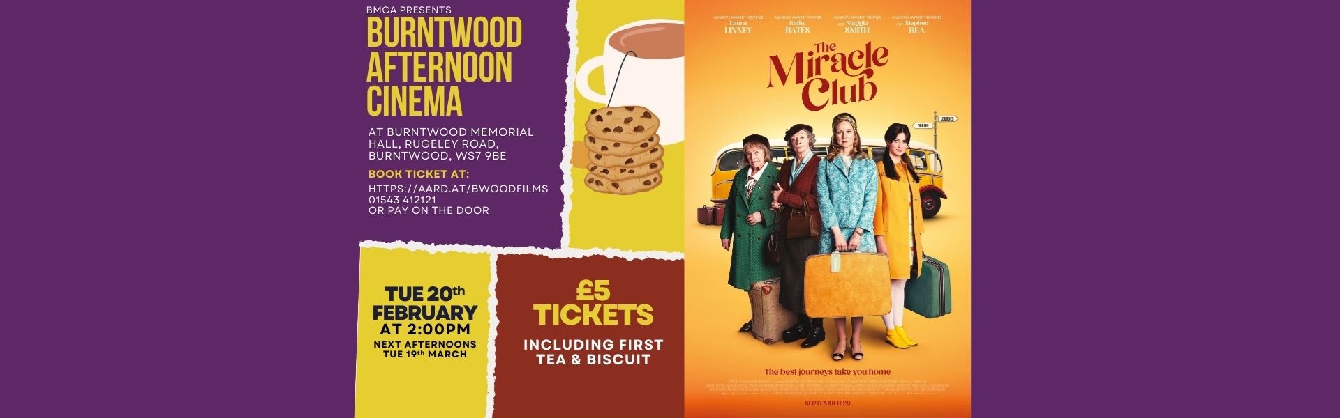 Burntwood Afternoon Cinema - The Miracle Club